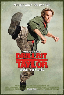 Meu Nome é Taylor, Drillbit Taylor - Poster / Capa / Cartaz - Oficial 1