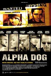 Alpha Dog - Poster / Capa / Cartaz - Oficial 2