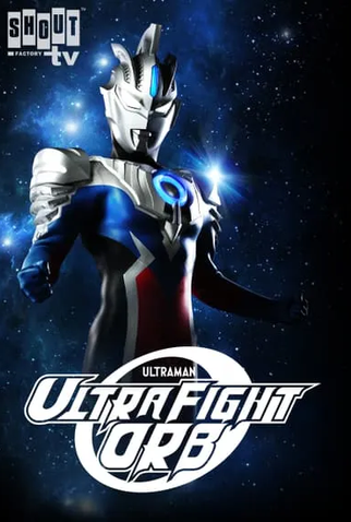 Poster 1 de Episódio Ultra Fight Orb (2017)