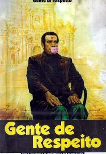 Gente de Respeito (Gente di rispetto)