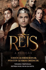 Reis: A Rejeição (3ª Temporada) (Reis: A Rejeição (3ª Temporada))