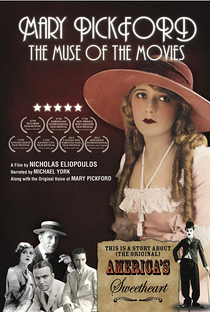 Mary Pickford: The Muse of the Movies - Poster / Capa / Cartaz - Oficial 1