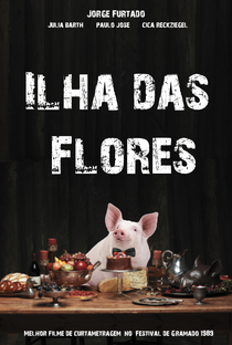 Ilha das Flores - Poster / Capa / Cartaz - Oficial 1