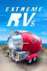 Trailers Incríveis (Extreme RVs)