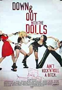 Down and Out with the Dolls (Down and Out with the Dolls)
