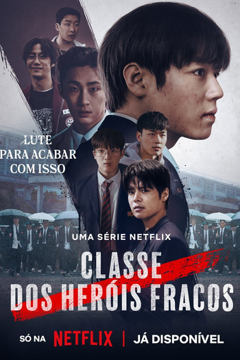  de Série Classe dos Heróis Fracos 2 (2025)