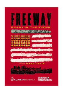 Freeway: Crack in the System - Poster / Capa / Cartaz - Oficial 2