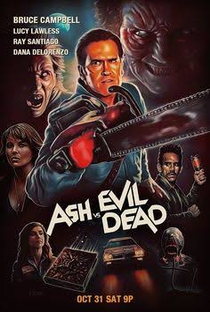 Ash vs Evil Dead (1ª Temporada) - Poster / Capa / Cartaz - Oficial 2