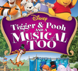 Tigrão e Pooh e um Musical Bem Legal