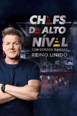 Chefs de Alto Nível com Gordon Ramsay - Reino Unido (Next Level Chef (UK))