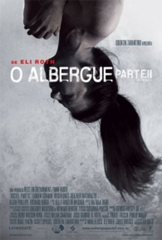 Poster 1 de Filme O Albergue: Parte II (2007)