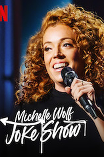  de Filme Michelle Wolf: Joke Show (2019)