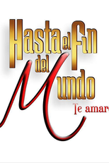 Até o Fim do Mundo (Hasta el Fin Del Mundo)
