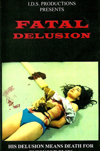 Poster de Filme Fatal Delusion (1995)