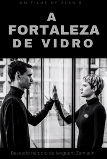 A Fortaleza de Vidro - Poster / Capa / Cartaz - Oficial 1