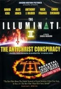 Os Illuminati 2: A Conspiração Anticristo (The Illuminati II: The Antichrist Conspiracy)