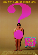 Isto é Pat (It's Pat)