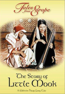 The Story of Little Mook (Die Geschichte vom kleinen Muck)