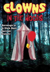 Clowns in the Woods (Clowns in the Woods)