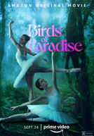 Pássaros de Liberdade (Birds of Paradise)