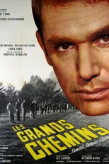 Os grandes caminhos (Les grands chemins)