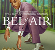 Bel-Air (1ª Temporada)