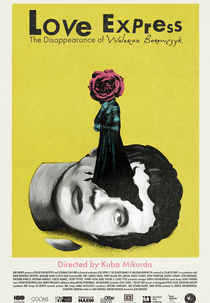 Love Express - O Desaparecimento de Walerian Borowczyk (Love Express. Zaginiecie Waleriana Borowczyka)