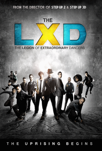 LXD: A Legião Dos Dançarinos Extraordinários 2 - Poster / Capa / Cartaz - Oficial 1