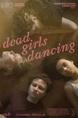 Dead Girls Dancing (Dead Girls Dancing)