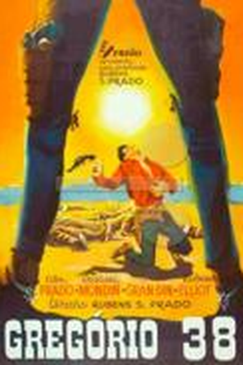 Poster de Filme Gregório 38 (1969)