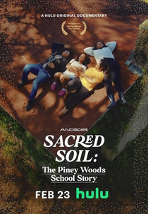 Solo Sagrado: A História da Escola Piney Woods (Sacred Soil: The Piney Woods School Story)