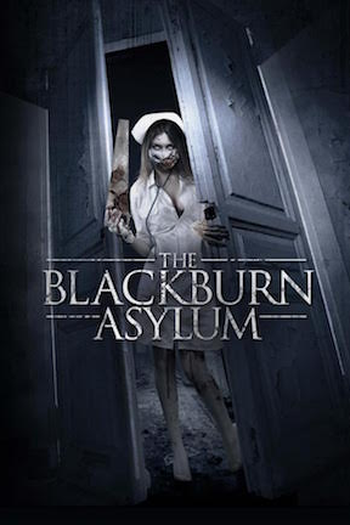  de Filme The Blackburn Asylum (2015)