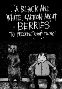 A B&W Cartoon About Berries (A Black and White Cartoon About Berries)
