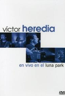 Victor Heredia En Vivo En El Luna Park - Poster / Capa / Cartaz - Oficial 1
