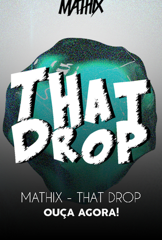 Poster 1 de Curta Mathix - That Drop (2017)