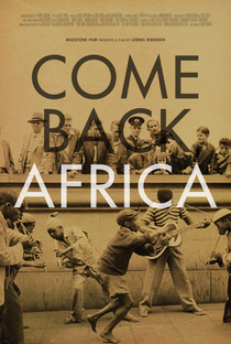 Come Back, Africa - Poster / Capa / Cartaz - Oficial 1