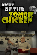 Noite dos Frangos Zumbis (Night Of The Zombie Chicken)