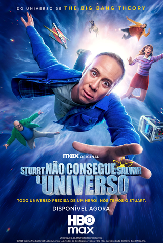 Poster 5 de Série Stuart Não Consegue Salvar o Universo (1ª Temporada) (2026)