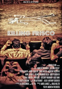 Killing Frisco (Killing Frisco)