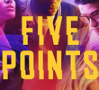 Five Points (2ª Temporada)