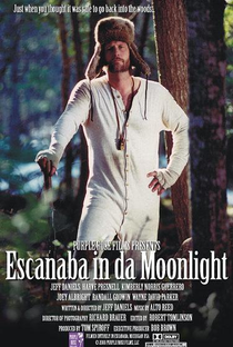 Escanaba in da Moonlight - Poster / Capa / Cartaz - Oficial 1