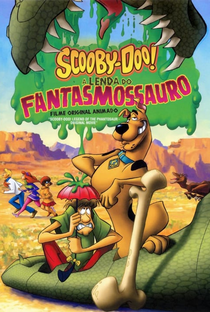 Scooby-Doo e a Lenda do Fantasmossauro - Poster / Capa / Cartaz - Oficial 1