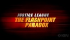 Justice League: The Flashpoint Paradox - Trailer Debut