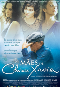 As Mães de Chico Xavier (As Mães de Chico Xavier)