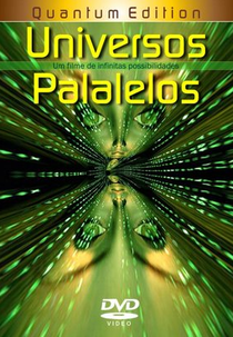 Universos Paralelos (Parallel Universes)