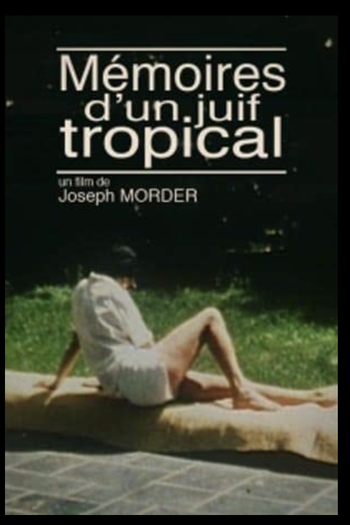 Poster de Filme Mémoires d'un juif tropical (1986)