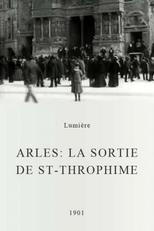 Arles: La sortie de Saint-Throphime (Arles: La sortie de Saint-Throphime)