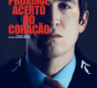 Na Próxima, Acerto o Coração