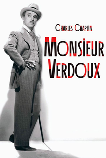 Monsieur Verdoux - Poster / Capa / Cartaz - Oficial 9