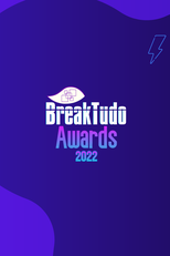 BreakTudo Awards 2022 (BreakTudo Awards 2022)